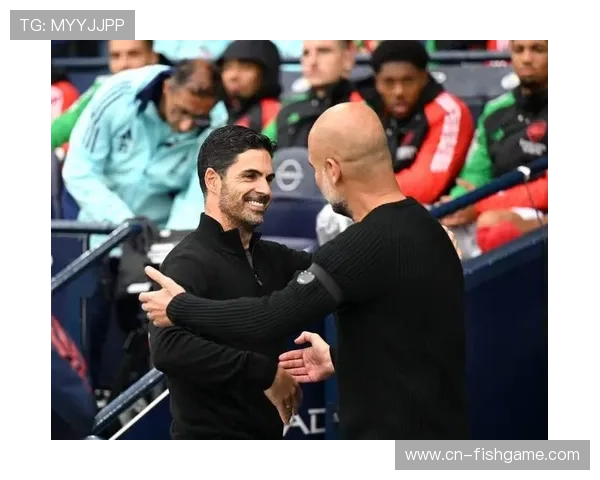 英超裁判尺度收紧预警，瓜迪奥拉与阿尔特塔战术适应成焦点